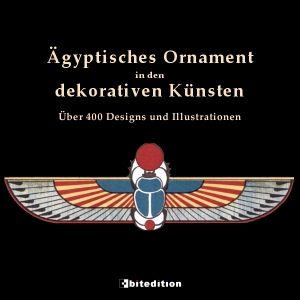 Ägyptisches Ornament in den dekorativen Künsten