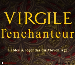 Virgile l'enchanteur